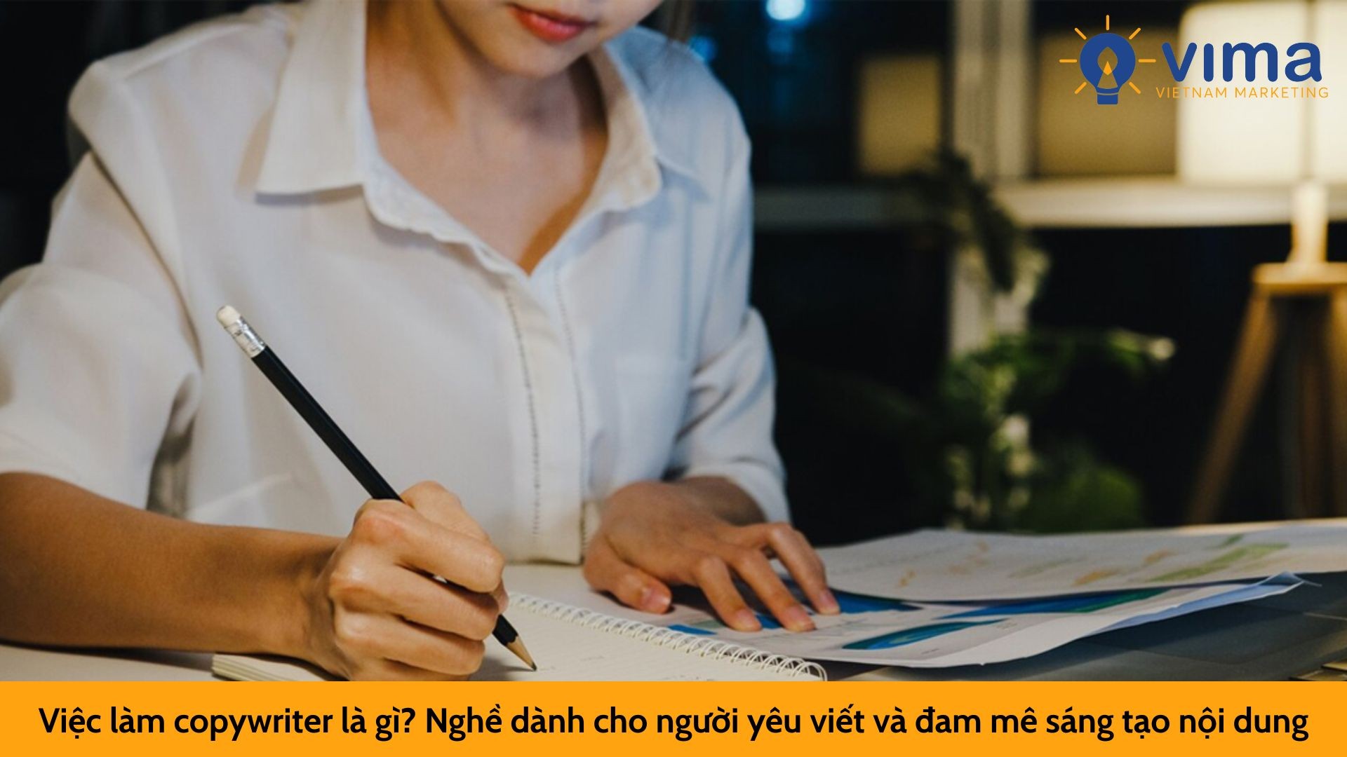 Việc làm copywriter là gì? Nghề dành cho người yêu viết và đam mê sáng tạo nội dung
